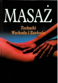 Przewodnik masaż techniki wschodu i zachodu