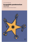 Europejskie pandemonium Ocalić Europę