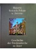 Historia Kościoła Pokoju w Jaworze