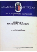 Chirurgia szczękowo - twarzowa