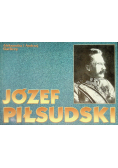 Józef Piłsudski życie i legenda
