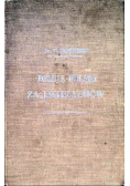 Dzieje Polski za Jagiellonów 1903 r