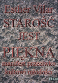 Starość jest piękna