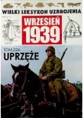Wielki Leksykon Uzbrojenia Wrzesień 1939 Tom 224 Uprzęże