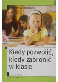 Kiedy pozwolić kiedy zabronić w klasie