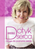 Dotyk serca. Droga do poznania siebie