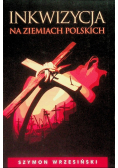 Inkwizycja na ziemiach polskich
