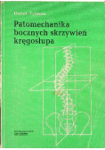 Patomechanika bocznych skrzywień kręgosłupa
