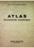 Atlas Województwa Katowickiego