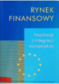 Rynek finansowy Inspiracje z integracji europejskiej