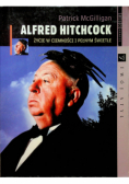 Alfred Hitchcock Życie w ciemności i pełnym świetle