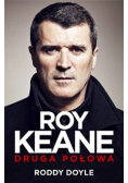 Roy Keane Druga połowa