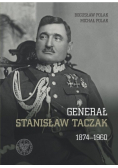 Generał Stanisław Taczak 1874 1960