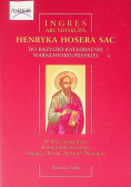 Ingres Arcybiskupa Henryka Hosera SAC