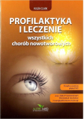 Profilaktyka i leczenie chorób nowotworowych