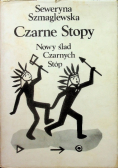 Czarne Stopy Nowy ślad Czarnych Stóp