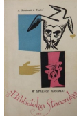 Biblioteka Stańczyka W oparach absurdu