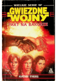 Gwiezdne wojny Pakt na Bakurze