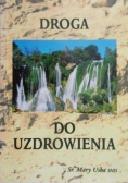 Droga do uzdrowienia