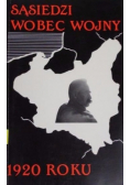 Sąsiedzi wobec wojny 1920 roku