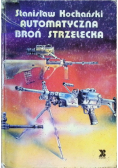 Automatyczna broń strzelecka