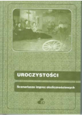 Uroczystości. Scenariusze imprez okolicznościowych