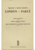 Opowieść o dwóch miastach Londyn Paryż