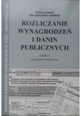 Rozliczanie wynagrodzeń i danin publicznych Część I