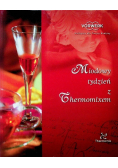 Miodowy tydzień z Thermomixem