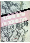 Technologia cukiernictwa