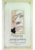 Klejnoty poezji polskiej  Od Mickiewicza do Herberta