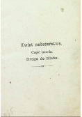 Kwiat Nabożeństwa Część trzecia Droga do Nieba 1913 r.