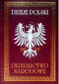Dzieje Polski Dziedzictwo narodowe Tom V