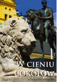 W cieniu Cokołów Część III