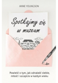 Spotkajmy się w muzeum