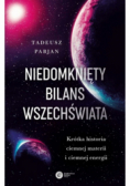 Niedomknięty bilans wszechświata