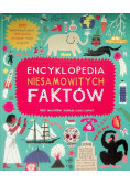 Encyklopedia niesamowitych faktów