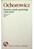 Pierwsze zasady psychologii i inne prace
