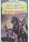 Światy czarnoksiężnika Szalony różdżkarz