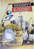Sekrety Łodzi Część 1