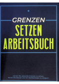 Grenzen Setzen Arbeitsbuch