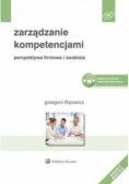 Zarządzanie kompetencjami Perspektywa firmowa i osobista