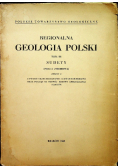 Regionalna geologia Polski Tom 3 Sudety Zeszyt 2