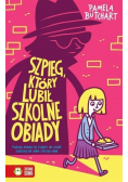 Szpieg który lubił szkolne obiady
