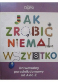 Jak zrobić niemal wszystko