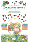 Zawekować słońce