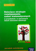 Dziecięce strategie rozwiązywania zadań matematycznych