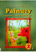 Pafnucy Opowieści o dobrym niedźwiedziu Część 2