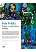 Jestem egzaltowaną lentilką