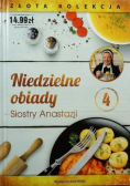 Niedzielne obiady Siostry Anastazji Złota Kolekcja Tom 4
